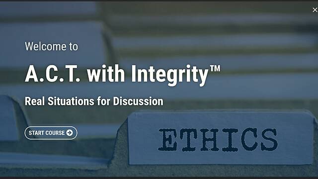 A.C.T. with Integrity™ Real Situations for Discussion (Streaming)