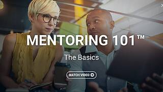 Mentoring 101™ - The Basics (Streaming)