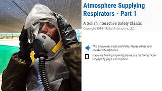 Atmosphere Supplying Respirators™ - Part 1