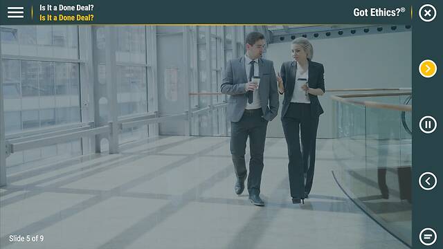 Got Ethics?® Is It a Done Deal?