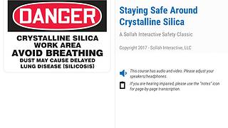 Staying Safe Around Crystalline Silica™